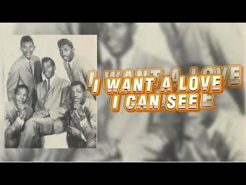 I Want a Love I Can See - The Temptations (LYRICS)