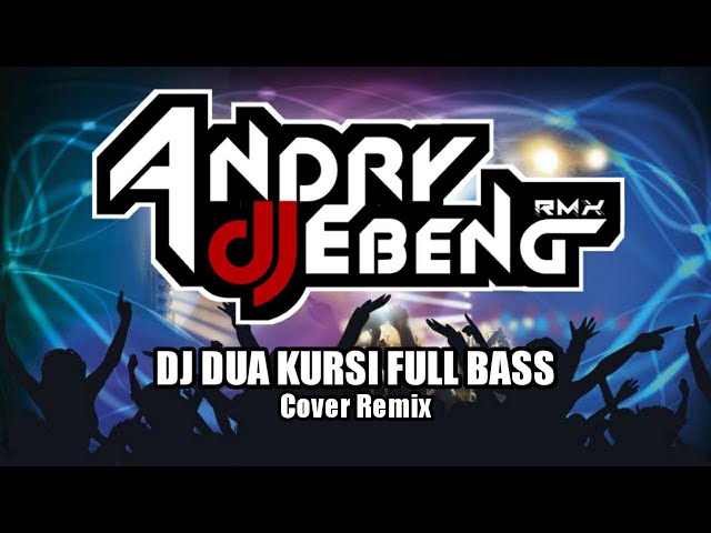 DJ DUA KURSI VIRAL REMIX TERBARU 2020 FULL BASS - DJ EBENG Official remix class=
