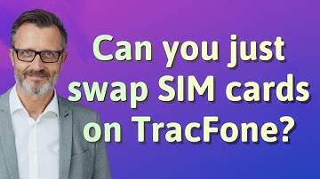 Can you just swap SIM cards on TracFone?
