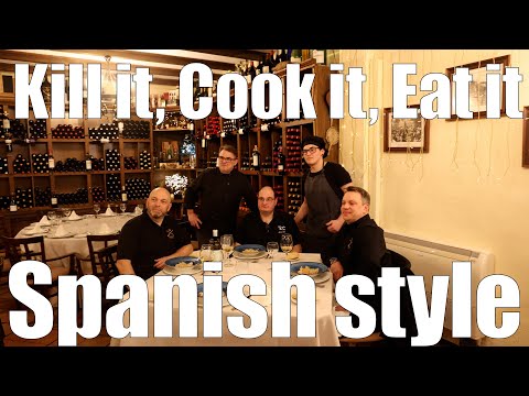 Kill It Cook It Eat It The Spanish Way!