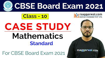Mathematics: CBSE Sample Paper Case Study Standard Class 10 | Case Study Based Questions Class 10