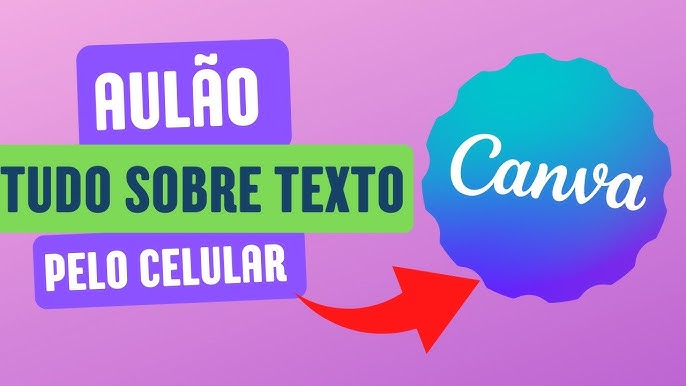 Seis coisas que você pode fazer no Canva pelo celular