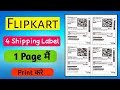 How to print 4 Flipkart label in 1 A4 Size page ! flipkart लेबल प्रिन्ट कैसे करे एक पेपर मै 4 लेबल !