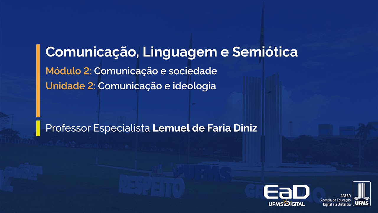 [UFMS Digital] Comunicação, Linguagem e Semiótica - Módulo 2 - Unidade ...