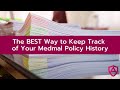 The BEST Way to Keep Track of Your Medmal Policy History