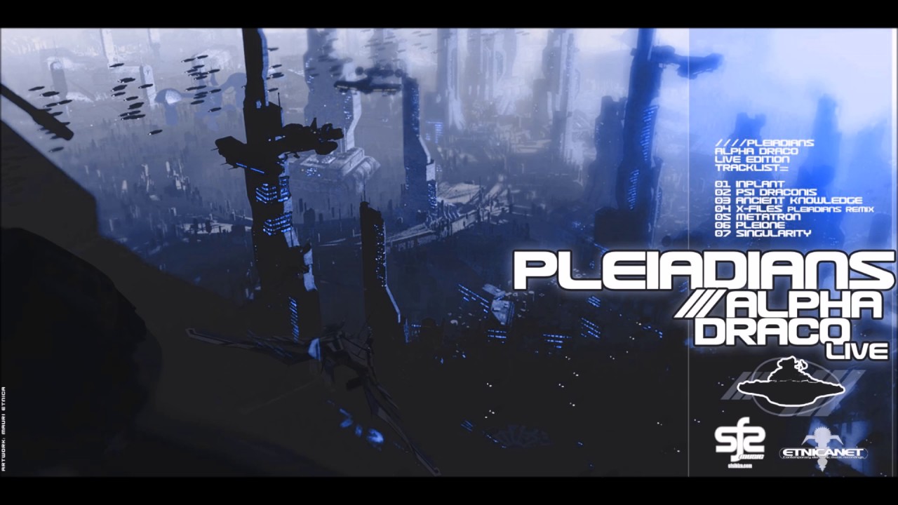 Pleiadians ‎– Alpha Draco: Live Edition