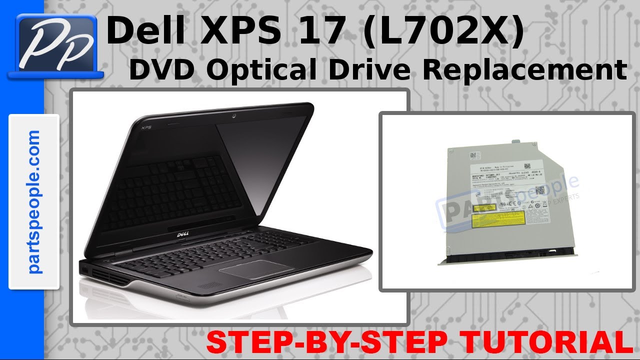 Dell XPS 17 (L702X) DVD Optical Drive Replacement Video Tutorial Teardown