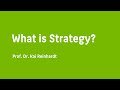 What is strategy an introduction by prof dr kai reinhardt