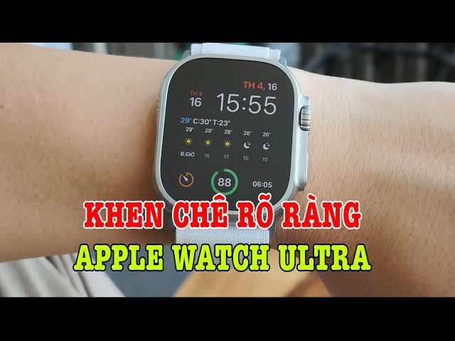 Đánh giá rất chi tiết Apple Watch Ultra sau hơn 1 tháng sử dụng