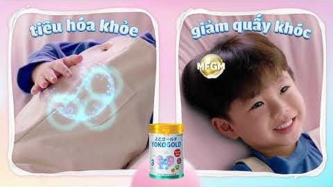 SỮA MÁT YOKOGOLD, CẢM HỨNG TỪ SỮA MẸ - HIỆU QUẢ KÉP: ÊM BỤNG, ÊM GIẤC