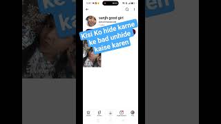 Kisi user ko unhide kaise karen Apne channel se #viral #unhide kaise karen@kalpanalifestylegood