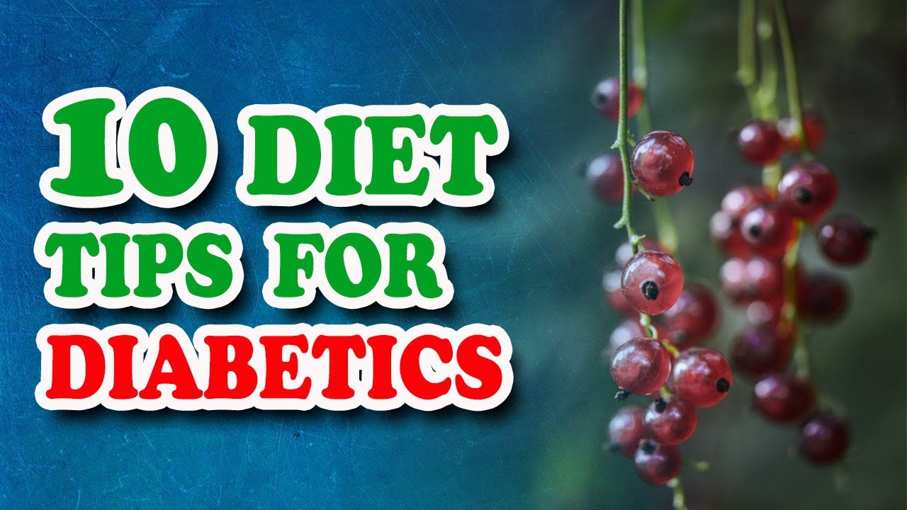 10 Simple Diet Tips For Diabetes Type 2 Patients - Best Diet for