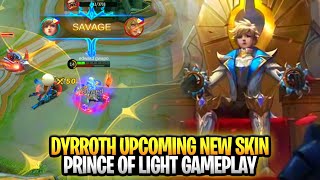 Dyrroth Upcoming New Skin Prince Of Light Gameplay Mobile Legends Bang Bang