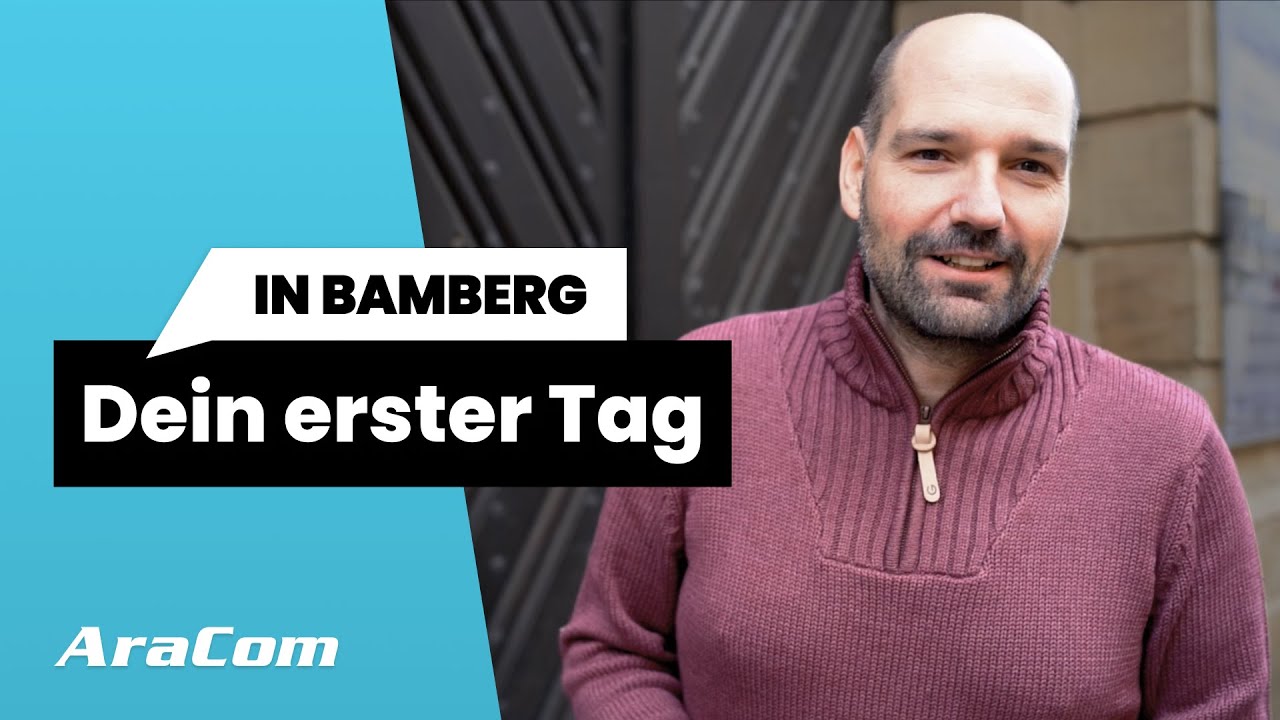 Dein erster Tag in Bamberg | AraCom