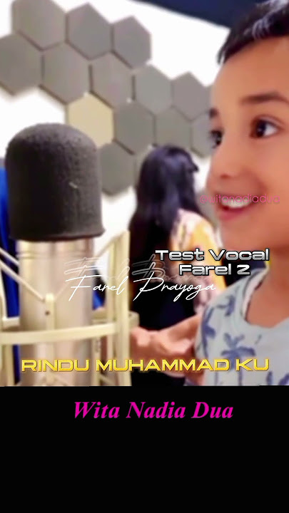 Download lagu FAREL ada 2?! Proses Rekaman Vocal RINDU MUHAMMAD KU - Farel Prayoga, Vania, Farel 2