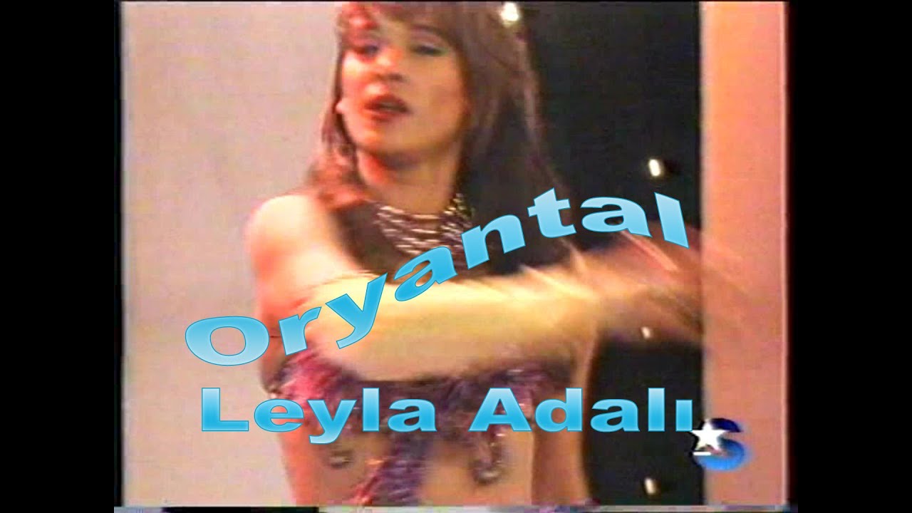 Leyla Adalı - Oryantal