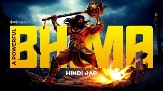 Bhima A Powerful Hindi Rap Song Tribute To Mahabali Bheem