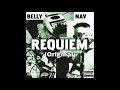 BELLY - Requiem Ft. NAV [Original] (Audio)