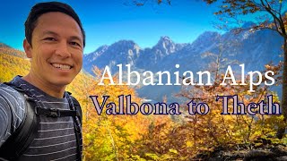 Albanian Alps - Valbona to Theth
