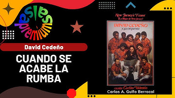 🔥CUANDO SE ACABE LA RUMBA por DAVID CEDEÑO con CARLITO VALENTIN - Salsa Premium