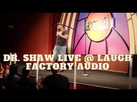 Dr. Maurice Shaw Live at the World Famous Laugh Factory Chicago ...