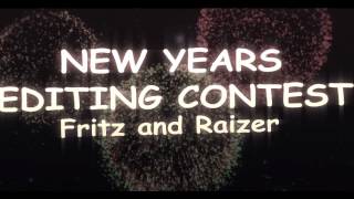 NEW YEARS EDITING CONTEST!!!!! @SICKasFRITZ