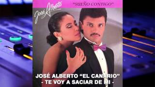 Video thumbnail of "JOSÉ ALBERTO EL CANARIO - TE VOY A SACIAR DE MI (Audio 320kbps)"