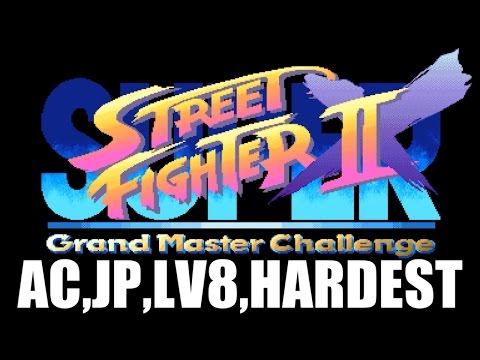 [1/4] スーパーストリートファイターII X(Arcade,JP,LV8,最難)