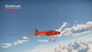 Hunter F.58 - Комфорт и удовольствие в прокачке | War Thunder
