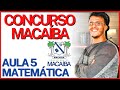 Aula 06 -  Concurso Macaíba RN  | Equivalência e Implicação Lógica, Argumentos Válidos.