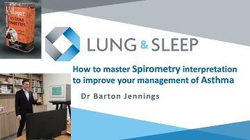 How to master Spirometry and improve your management of Asthma