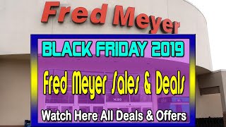 Fred Meyer Black Friday 2019 Ad, Deals & Sales - Watch For Latest Apple Products