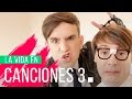 LA VIDA EN CANCIONES 3 | Hecatombe!