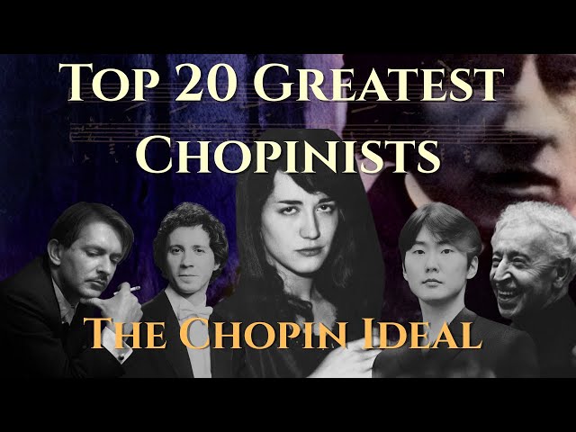 Top 20 Greatest Chopin Pianists - YouTube