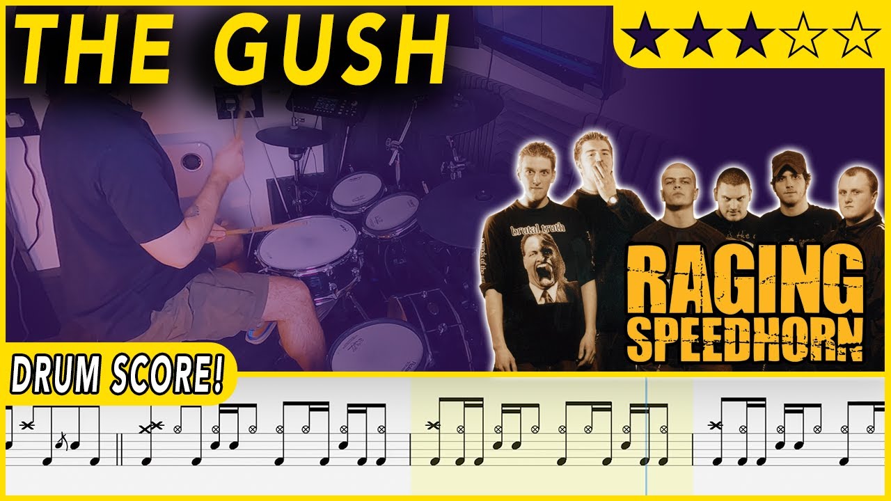 The Gush - Raging Speedhorn | DRUM SCORE Sheet Music | 