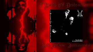 Hate Anthem (Instrumental) - 7 Heads Of Destruction