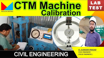 CTM Machine Calibration, Lab test by Subham Prasad, Maanchitra