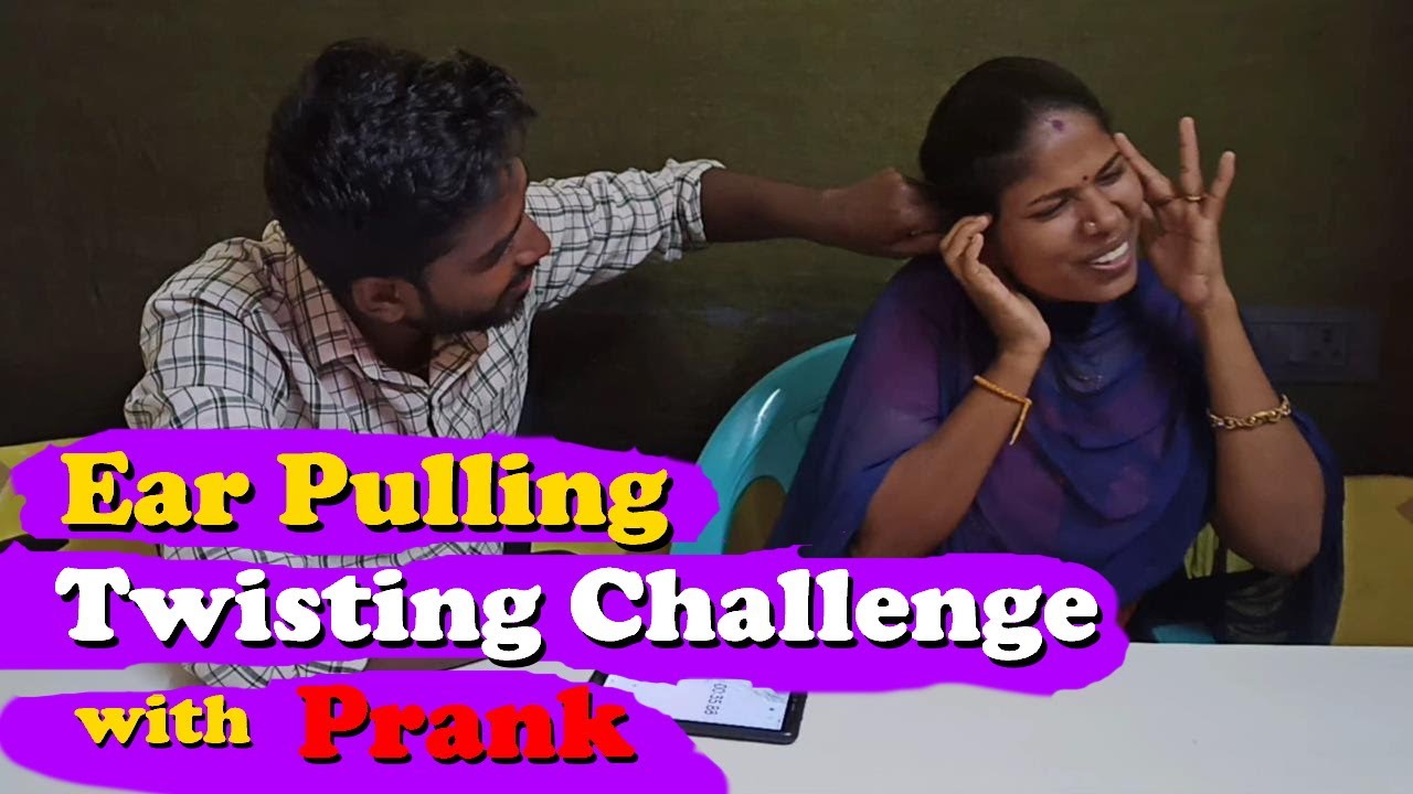 Ear Twisting Challenge with Prank Ear Pulling & Twisting Challenge