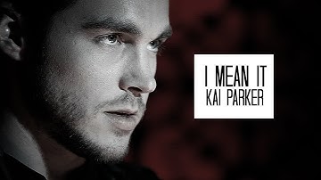 Kai Parker | I Mean It [TVD]