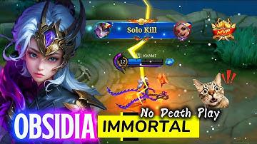NO DEATH!! NEW HERO OBSIDIA BEST BUILD FOR!! - 100% IMMORTAL - OBSIDIA MLBB GAMEPLAY