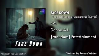 Face Down The Red Jumpsuit Apparatus (Cover) - cVc | Donna A.I.