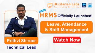 Leave, Attendance & Shift Management Module  | HRMS | Salesforce | Utilitarian Labs