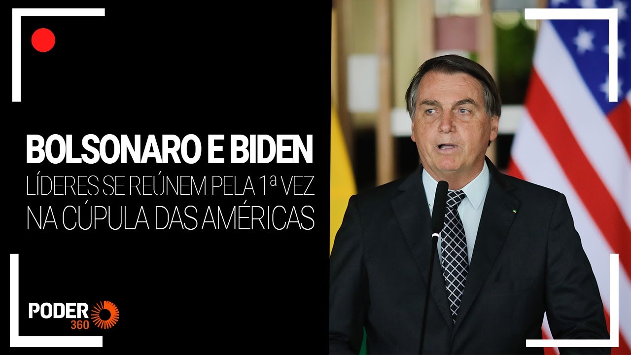 Ao vivo: Reunião de Bolsonaro e Biden na Cúpula das Américas