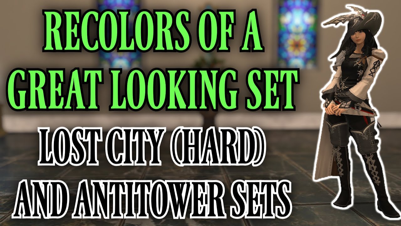 Antitower & Lost City of Amdapor (Hard) Sets (FFXIV Patch 3.2)