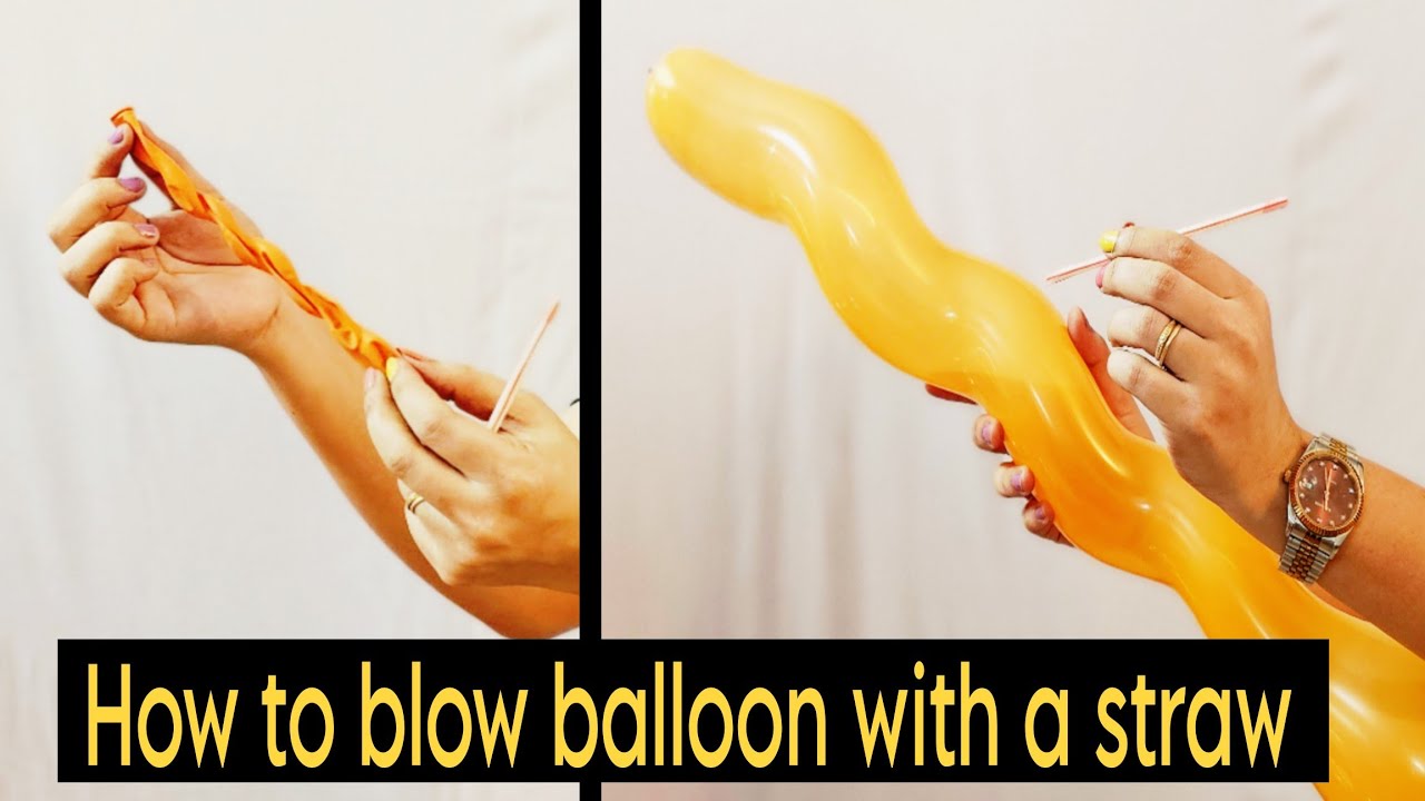 Inflatey How to inflate a Balloon with a Straw | How to inflate a long balloon ...