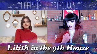 Lilith in the 9th House | The Lilith Podcast