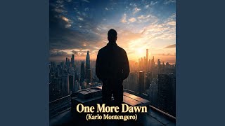 One More Dawn