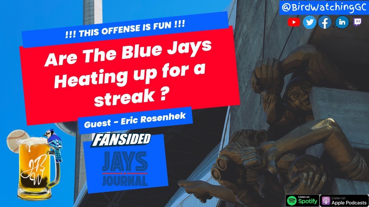 Are the Blue Jays Heating Up? Are the Blue Jays Heating Up?