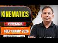 Kinematics🔥Orientation cum 1st Class | NSEP Champ 2026