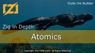Zig in Depth: Atomics